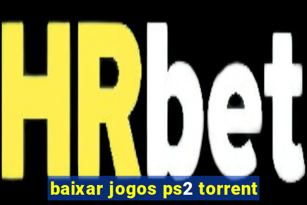 baixar jogos ps2 torrent